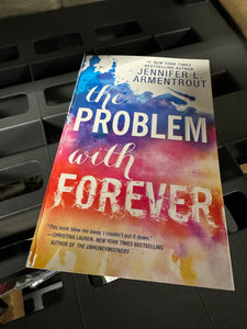 *OUTLET* THE PROBLEM WITH FOREVER - *SIGNED PAPERBACK