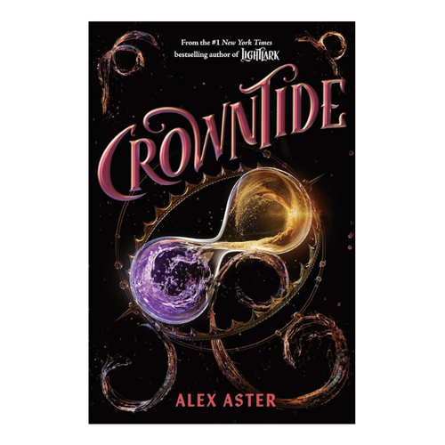 Crowntide (The Lightlark Saga Book 4) - Alex Aster