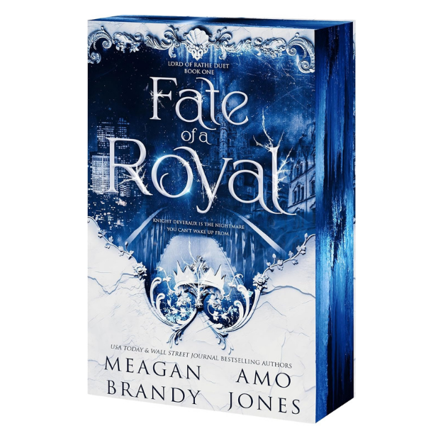 Fate of a Royal (Lord of Rathe, 1) - Meagan Brandy and Amo Jones