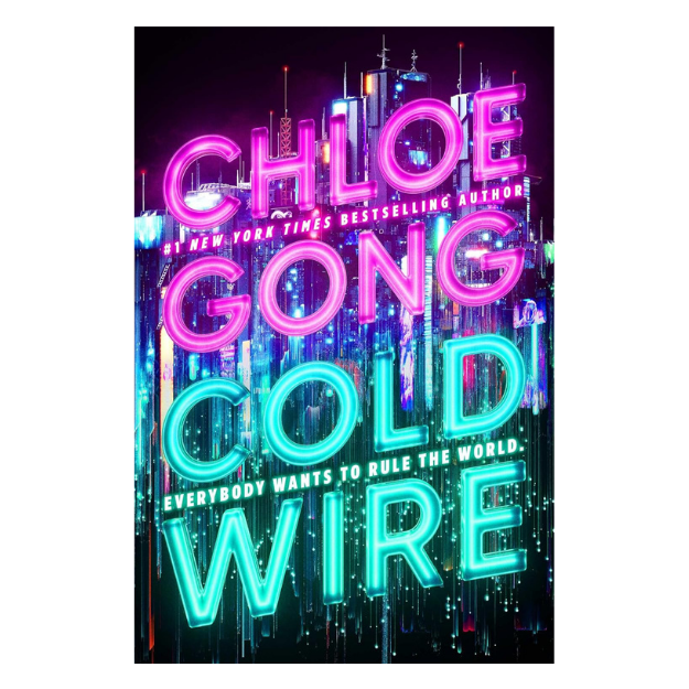 Coldwire (The StrangeLoom Trilogy) - Chloe Gong
