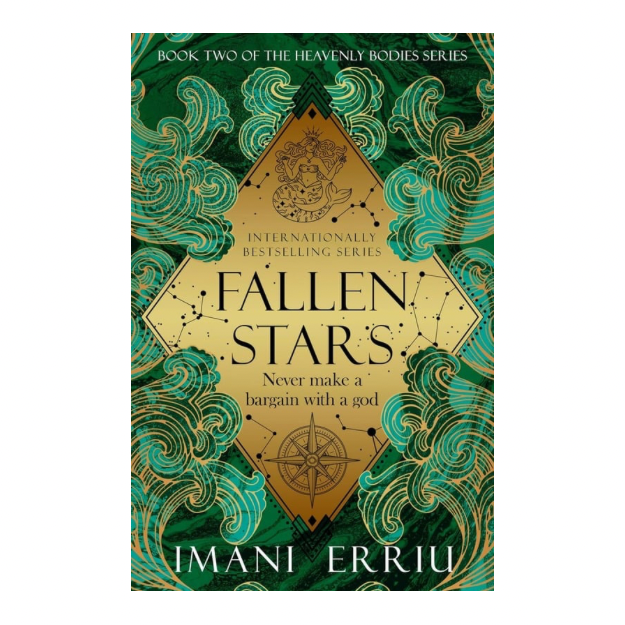 Fallen Stars: Book Two of the Heavenly Bodies Series - Imani Erriu