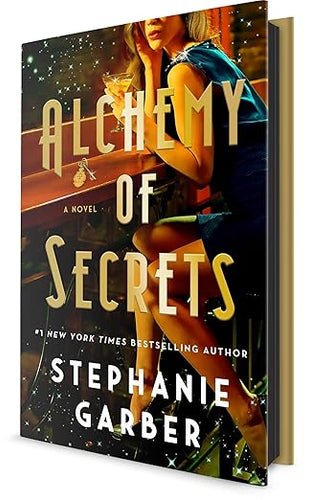 Alchemy of Secrets- Stephanie Garber