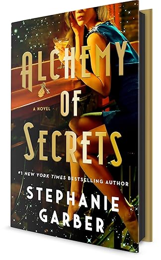 Alchemy of Secrets- Stephanie Garber