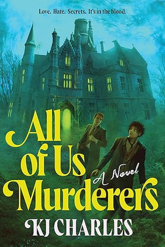 All of Us Murderers - KJ Charles