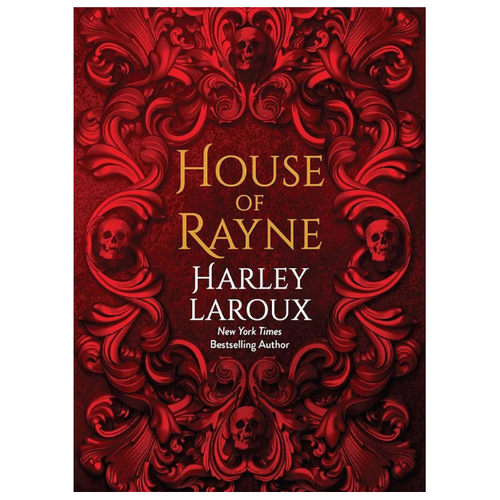 House Of Rayne (Deluxe Limited Edition) - Harley Laroux