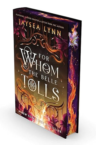 For Whom the Belle Tolls (Deluxe Limited Edition) (Hell's Belles)- Jaysea Lynn