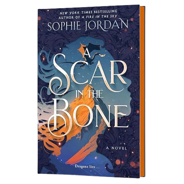 A Scar in the Bone (Deluxe Limited Edition): A Novel (A Fire in the Sky Series, 2) - Sophie Jordan