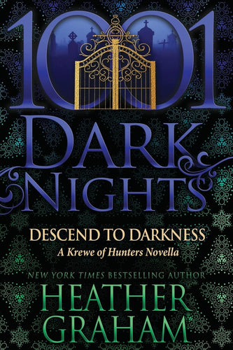 Descend to Darkness: A Krewe of Hunters Novella - Heather Graham