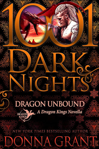 Dragon Unbound: A Dragon Kings Novella - Donna Grant
