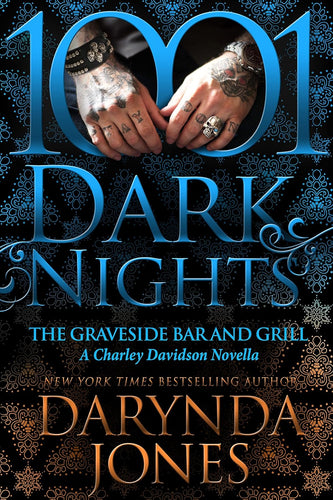 The Graveside Bar and Grill: A Charley Davidson Novella - Darinda Jones