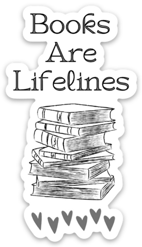 Sticker - Books Are Lifelines