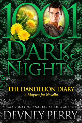 The Dandelion Diary: A Maysen Jar Novella - Devny Perry