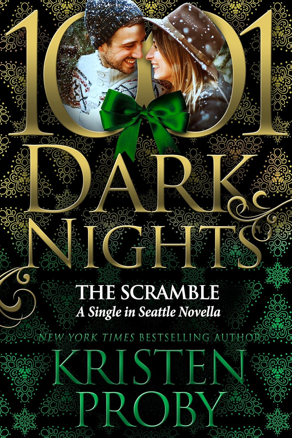 The Scramble: A Single in Seattle Novella - Kristen Proby