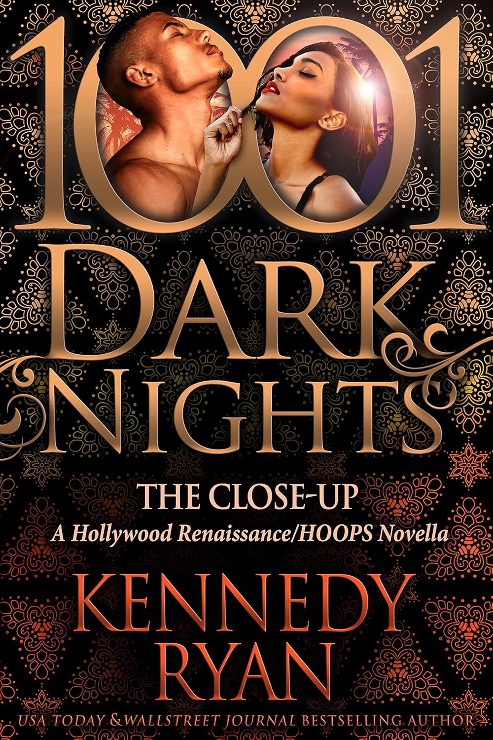 The Close-Up: A Hollywood Renaissance/HOOPS Novella - Kennedy Ryan