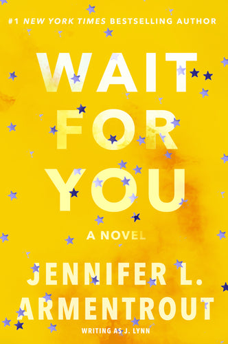 WAIT FOR YOU (WAIT FOR YOU #1) - *SIGNED PAPERBACK