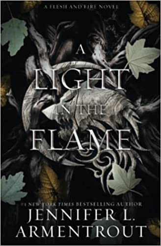A LIGHT IN THE FLAME (FLESH & FIRE #2)- SIGNED PAPERBACK