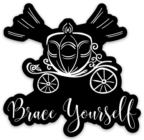 Carriage - Brace Yourself Sticker