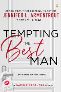 TEMPTING THE BEST MAN (GAMBLE BROS. #1) - *SIGNED PAPERBACK