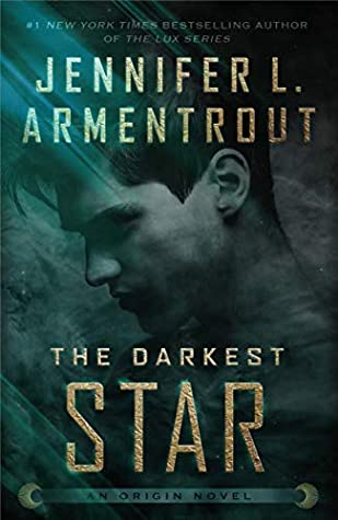 THE DARKEST STAR (ORIGIN #1) - *SIGNED PAPERBACK
