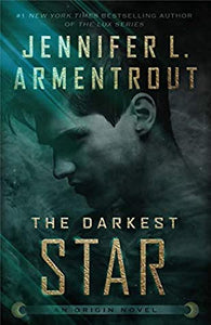 THE DARKEST STAR (ORIGIN #1) - *SIGNED PAPERBACK